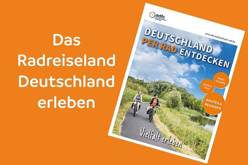 Deutschland per Rad entdecken 2025/2026 Deutschland per Rad entdecken 2025/2026